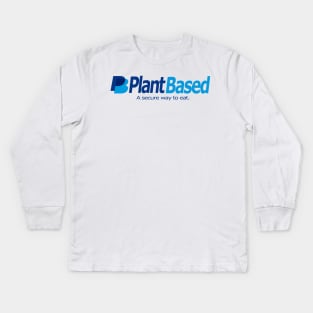 Plant Based "A secure way to eat" Kids Long Sleeve T-Shirt